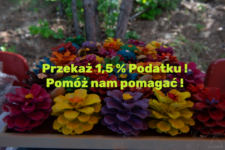 Pomóż nam pomagać! – Odlicz 1,5% Podatku